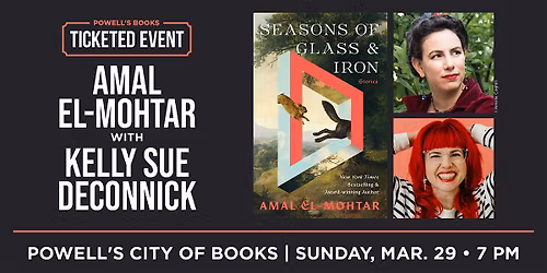 Amal El-Mohtar in Conversation With Kelly Sue DeConnick