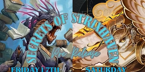 Secrets of Strixhaven Pre Release 2