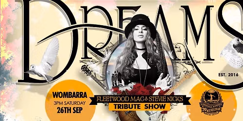 DREAMS Fleetwood Mac & Stevie Nicks Tribute Show @ Wombarra Bowlo