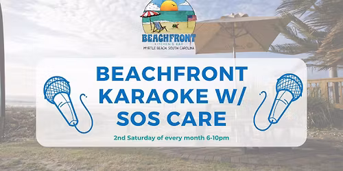Beachfront Karaoke w\/ SOS Care