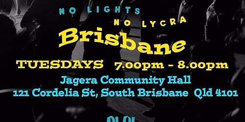 Come dance in the dark with No Lights No Lycra Brisbane!