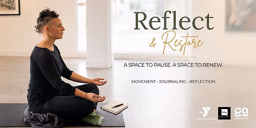 Reflect & Restore