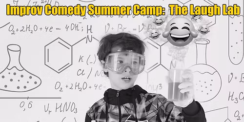 Pre-Teen Improv Comedy Summer Camp: The Laugh Lab