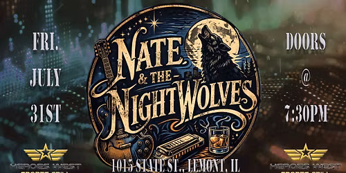 Nate & The NightWolves Perform in Lemont on Friday July 31, 2026