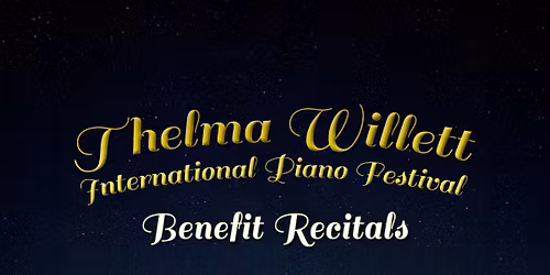 Thelma Willett Benefit Recitals