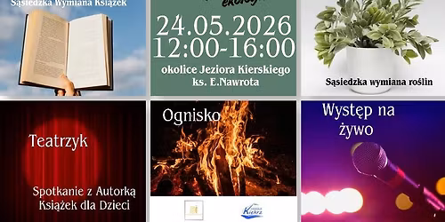 DZIE\u0143 S\u0104SIADA i urodziny Parku Edukacji Ekologicznej