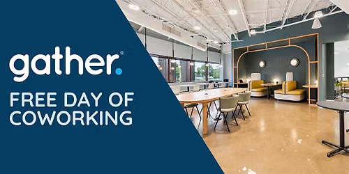 Free Day of Coworking : At Gather West End