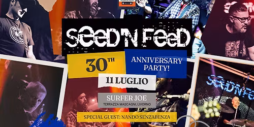 SEED'N'FEED - 30th Anniversary Party! + Nando Senzabenza @ Surfer Joe