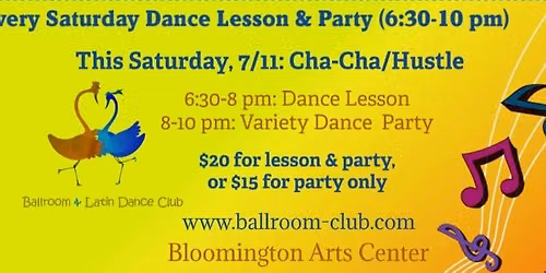 Cha-Cha & Hustle lessons plus dance party on 7\/11, 6:30-10 pm! 1.5 hours lesson+2 hours party!