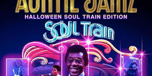 Auntie Jamz Halloween:\nSoul Train Edition