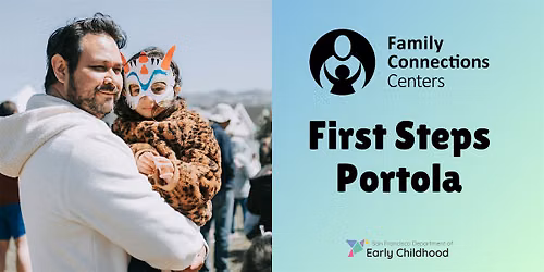 June First Steps: Portola