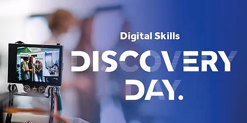 Digital Skills Discovery Day