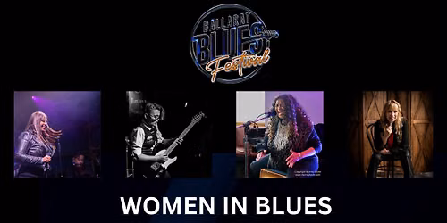 Ballarat Blues Fest: Women in Blues Showcase