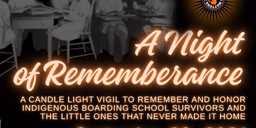 A Night of Remembrance: An Orange Shirt Day Gathering & Vigil 