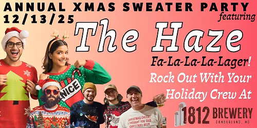 Annual Xmas Sweater Party w\/ THE HAZE BAND! 