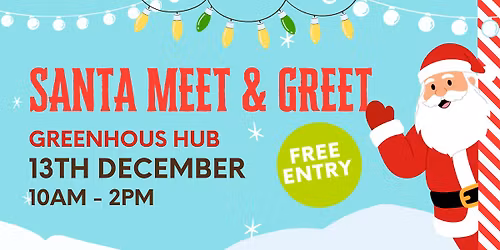 Santa Meet & Greet!