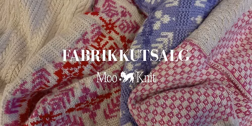 Moo Knit Fabrikkutsalg \ud83e\uddf6