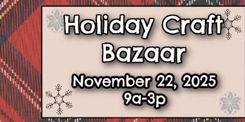 Northrop High School 2025 Holiday Craft Bazaar