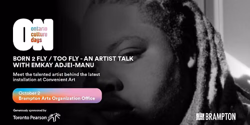 Born 2 Fly\/Too Fly: An Artist Talk with Emkay Adjei-Manu