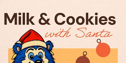 Milk and Cookies with Santa