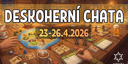 Deskohern\u00ed chata \ud83c\udfb2 - Euforika (KAPACITA NAPLN\u011aNA - p\u0159id\u00e1n nov\u00fd term\u00edn)