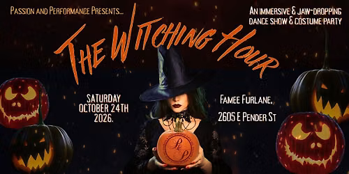 The Witching Hour: A Halloween Performance + Dance Party [Vancouver]