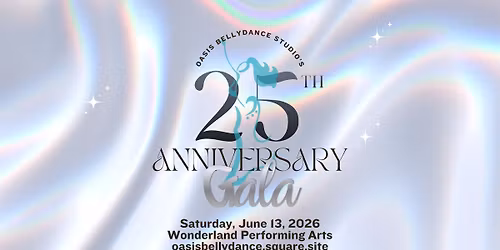 Oasis Bellydance Studio's 25th Anniversary Student Gala