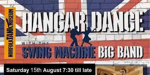 1940s Hangar Dance Saturday 15th August 2026