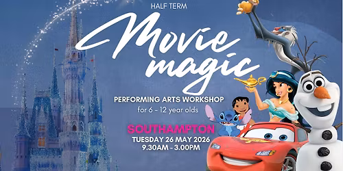 Movie Magic - Performing Arts Workshop (6-12 Years) - SOUTHAMPTON