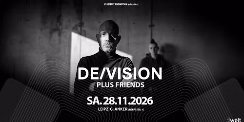 DE\/VISION plus friends \/\/ Sa. 28.11.2026 \/\/ Leipzig, Anker 
