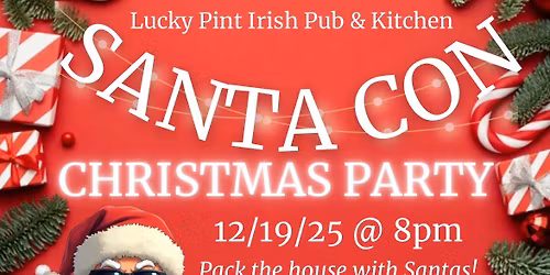 SANTA-CON @ the Pint! \ud83c\udf85\ud83c\udffb