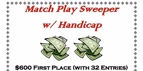 Match Play Sweeper w\/ Handicap