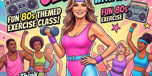 80s Workout with Holly- $10