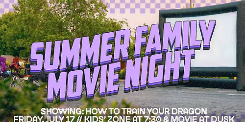 Summer Family Movie Night: How to Train Your Dragon
