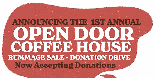 Open Door Coffee House Rummage Sale & Donation Drive