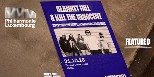  Heemspill Featured | Blanket Hill & K*ll The Innocent