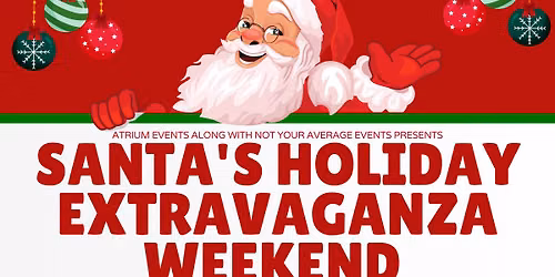 Santa's in Seekonk - Holiday Extravaganza Weekend - Dec 12th & 13th Free Pics w\/Santa & The Grinch