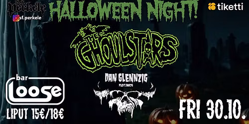 SF Perkele HALLOWEEN NIGHT w\/ THE GHOULSTARS & DAN GLENNZIG