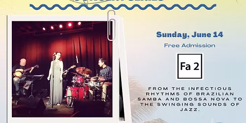 HAC Summer Concert Series: Fa2