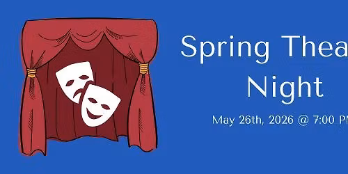 Spring Theatre Night 2026