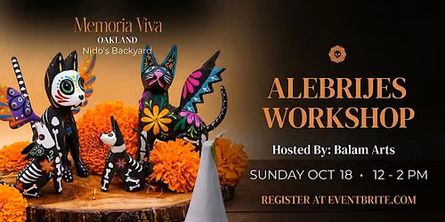 Memoria Viva Alebrije Workshop - Balam Arts