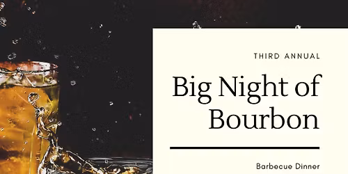 Big Night of Bourbon