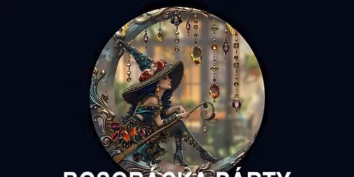 BOSOR\u00c1CKA P\u00c1RTY 2026 - Ples bosoriek a magick\u00fdch os\u00f4b 