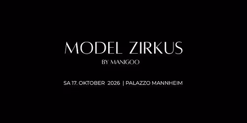 MODEL ZIRKUS - Party by MANIGOO