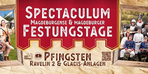 15. Magdeburger Festungstage 2026 - 22.05.-25.05.2026