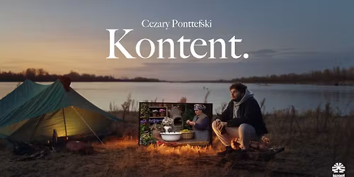 Cezary Ponttefski - "Kontent" - \u0141\u00f3d\u017a | III termin