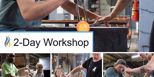 Intro to Glass Blowing (December 9 & 10)