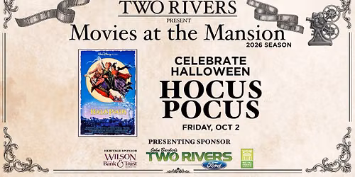 Movies at the Mansion featuring "Hocus Pocus"