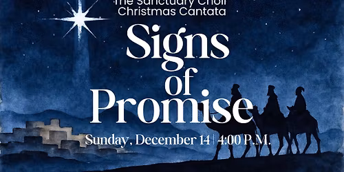 Christmas Cantata: Signs of Promise