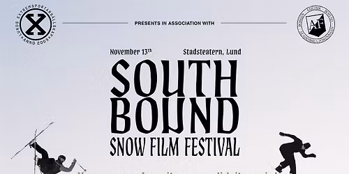 SOUTH BOUND - SNOW FILM FESTIVAL